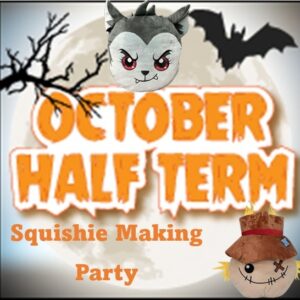Half Term - A Special Squishy Halloween Party